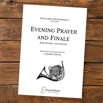 "Evening Prayer and Finale" from Hänsel and Gretel
